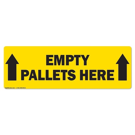 Signmission Empty Pallets Here 18in Non-Slip Floor Marker, 12PK, 16 in L, 16 in H, FD-2-R-16-12PK-99847 FD-2-R-16-12PK-99847